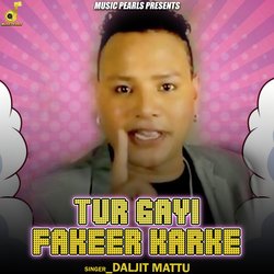 Tur Gayi Fakeer Karke-CjotAEZjQEQ