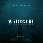 Waheguru - Meditation