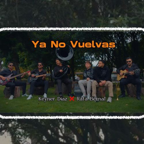 Ya No Vuelvas