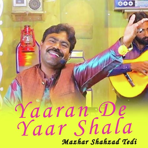 Yaaran De Yaar Shala