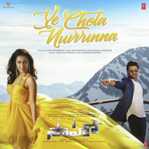 Ye Chota Nuvvunna (From "Saaho")(feat. Tulsi Kumar, Haricharan Seshadri)