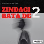 Zindagi Bata De 2