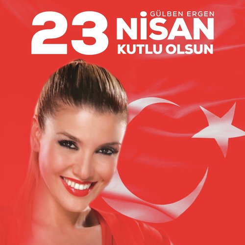 23 Nisan Kutlu Olsun