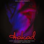 Aakad (feat. Kamalpreet Singh)