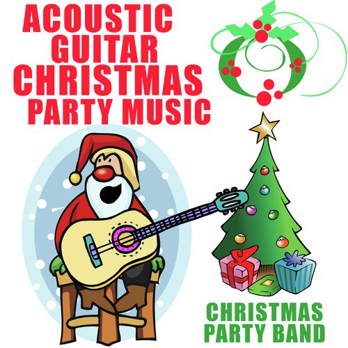 Acoustic Guitar Christmas Party Music