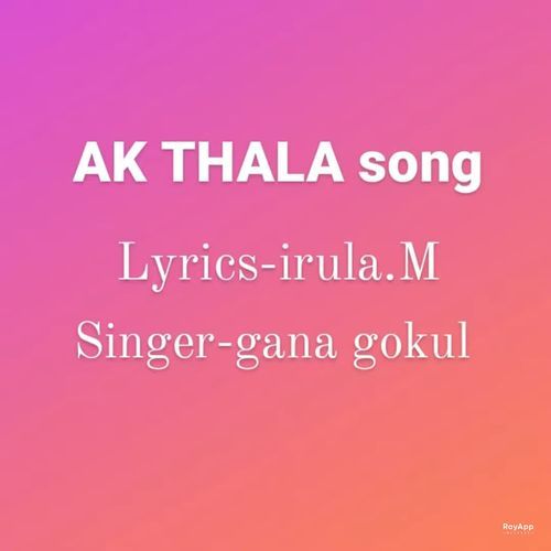 Ak Thala Song