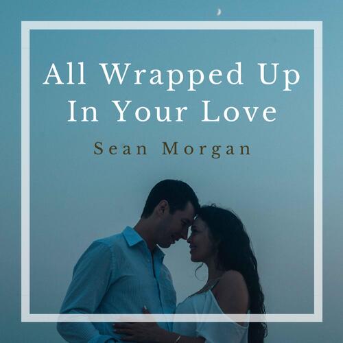 All Wrapped Up In Your Love