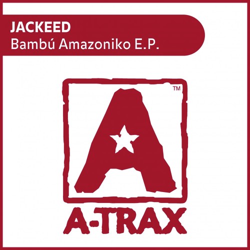 Bambu Amazoniko EP