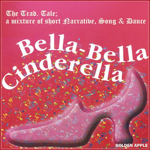 Bella-Bella Cinderella, Pt.1)