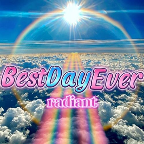 BestDayEver_radiant_poster_image