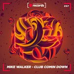 Club Comin Down (Extended Mix)