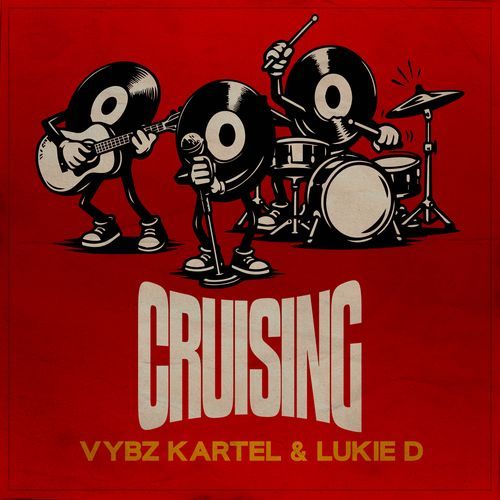 Cruising (Ruckus Riddim)