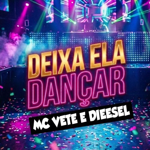 Deixa ela Dançar