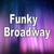 Funky Broadway - (Tribute to Wilson Pickett) - 1