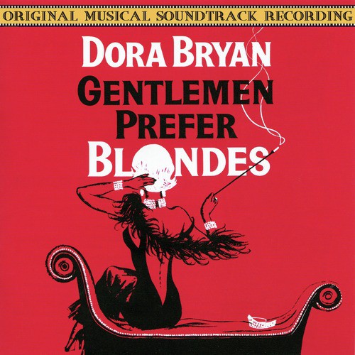 Gentlemen Prefer Blondes (Original Musical Soundtrack Recording)