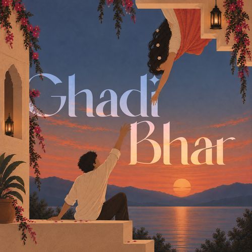 Ghadi Bhar