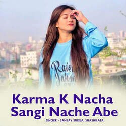 Karma K Nacha Sangi Nache Abe-PQRcfDt-UF0