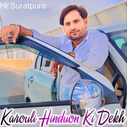 Karouli Hinduon Ki Dekh-Gjc0RDdyQ3Y