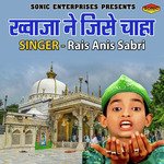 Khuwaja Ne Jise Chaha