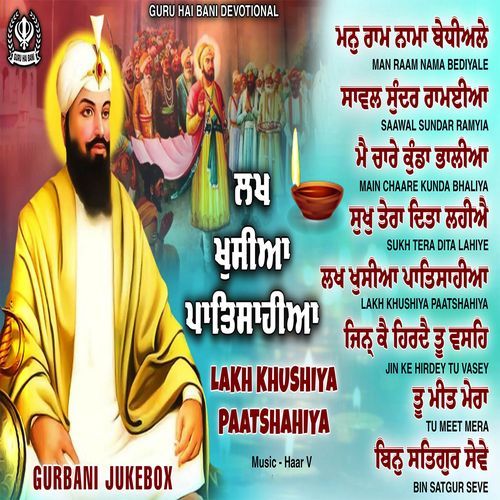 Lakh Khushian Patshahian Gurbani Jukebox Nonstop Gurbani Kirtan