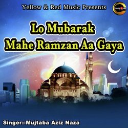 Lo Mubarak Mahe Ramzan Aa Gaya-FD5bYS5CZ2Q