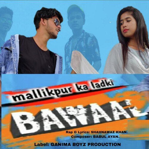 Mallikpur Ka Ladki Bawaal