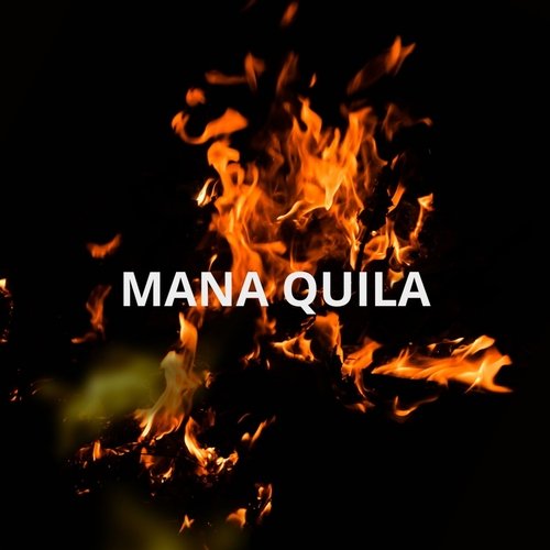 Mana Quila