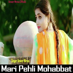 Mari Pehli Mohabbat-FgUuQh16XHA