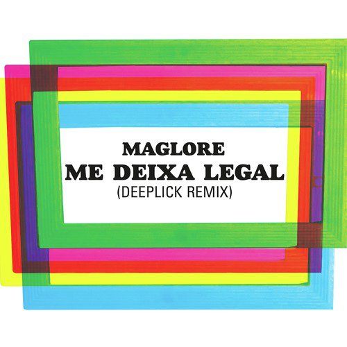 Me Deixa Legal (Deeplick Remix)_poster_image