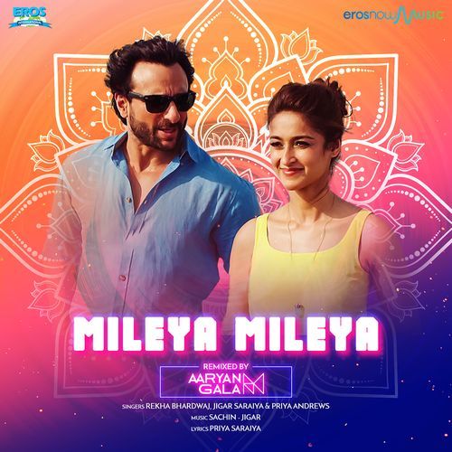 Mileya Mileya (Remix)