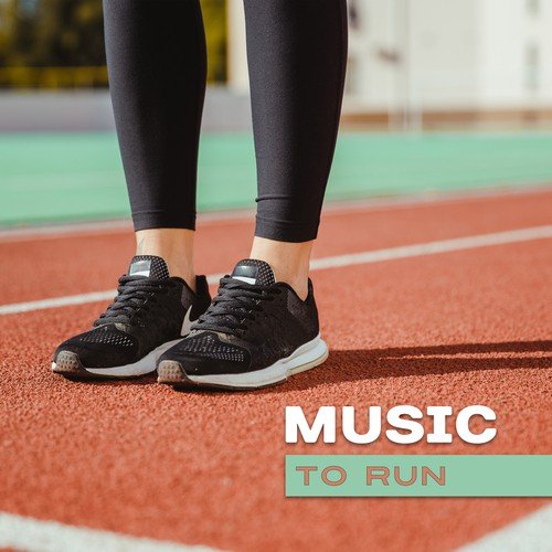 Music to Run – Chill Out Music, Stress Free, Running Workout, Good Energy, Deep Relaxation_poster_image