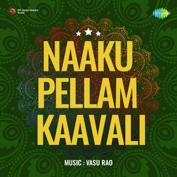 Chilaka Chilaka-Naaku Pellam Kaavali
