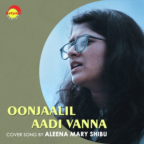 Oonjaalil Aadi Vanna (Recreated Version)