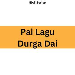 Pai Lagu Durga Dai-Ihtadw4EQ3U