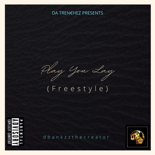 Play You Lay (Freestyle) cover art