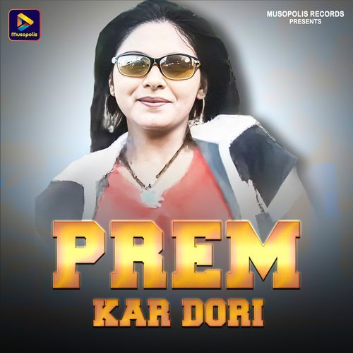 Prem Kar Dori