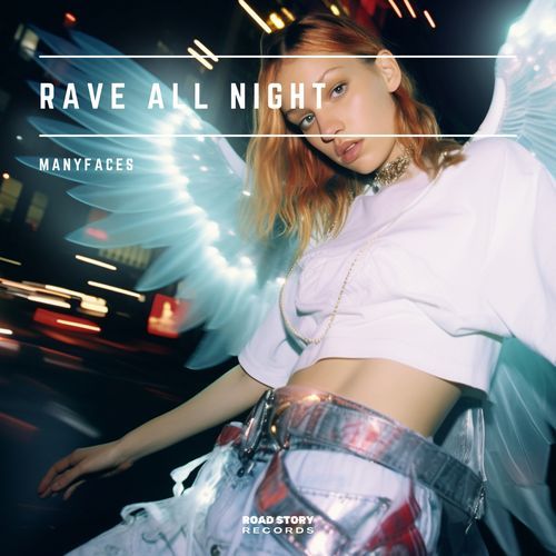 Rave All Night