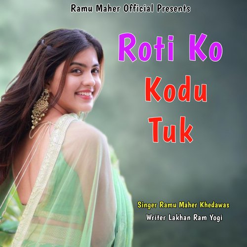 Roti Ko Kodu Tuk