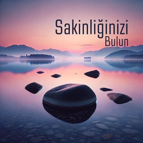 Sakin Olun