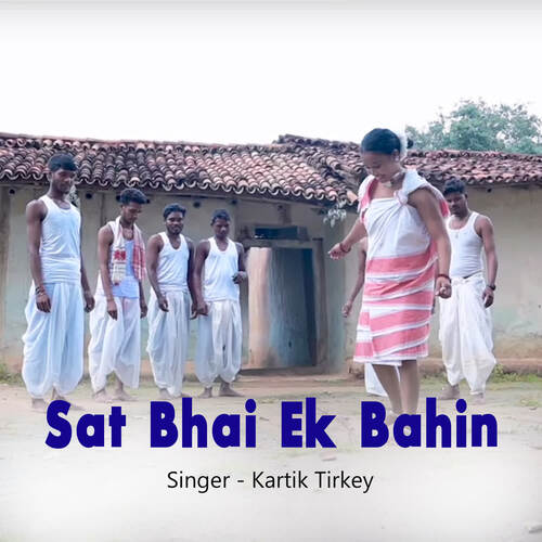 Sat Bhai Ek Bahin