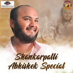 Shankarpalli Abhishek Special