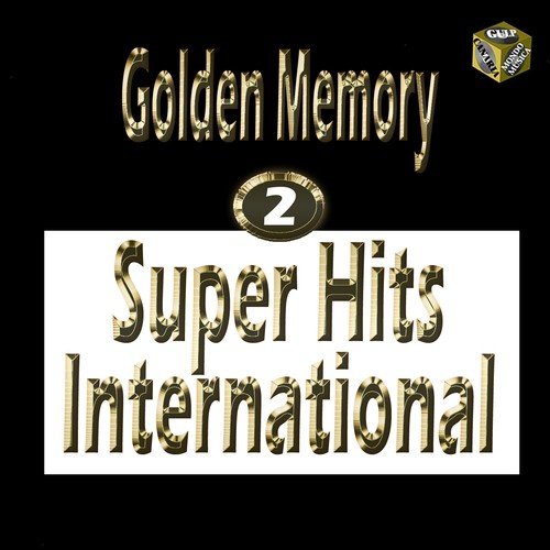 Super Hits International, Vol. 2 (Golden Memory)