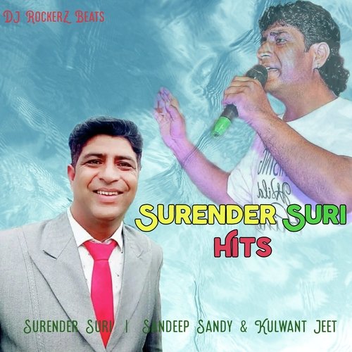 Surender Suri Hits