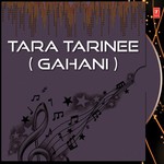 Tara Tarinee (Gahani)