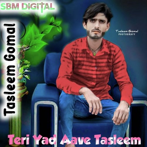 Teri Yad Aave Tasleem