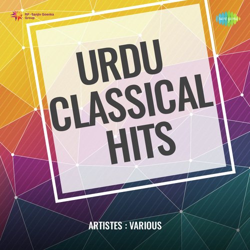 Urdu Classical Hits