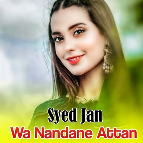 Wa Nandane Attan