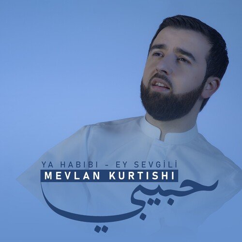 Ya Habibi (Ey Sevgili) cover art