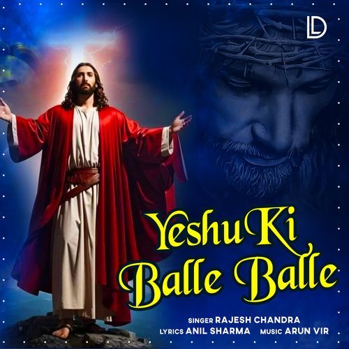 Yeshu Ki Balle Balle