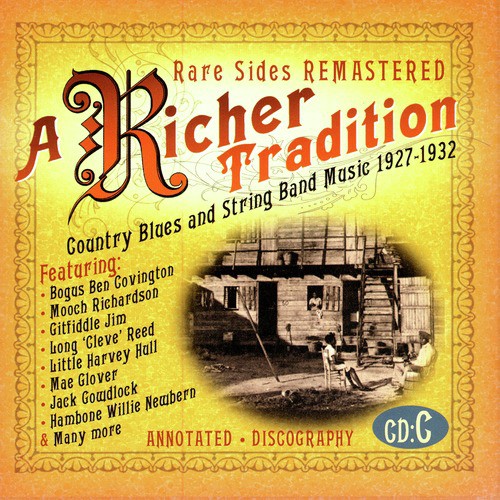 A Richer Tradition - Country Blues & String Band Music, 1923-1937, CD C